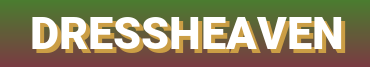 DressHeaven - A Paradise for Beautiful Dresses